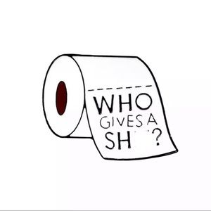 📍5for$25 Enamel Pin Toilet Paper Who gives a Sh..